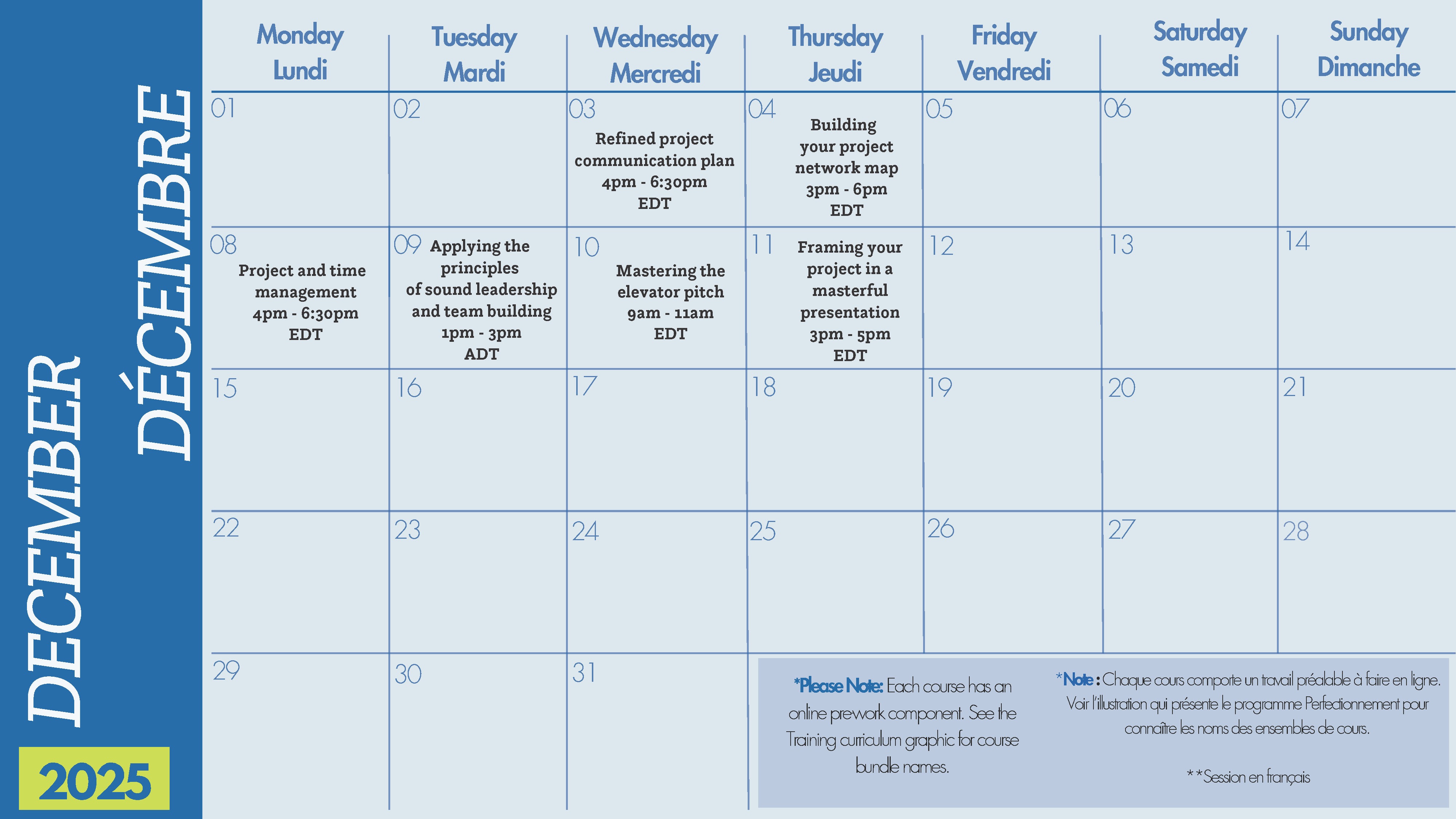 A blue and white calendar for December 2025, listing online project courses each weekday, such as Refined project communication and Mastering the elevator pitch. Weekends have no events. Courses are offered in English and French.