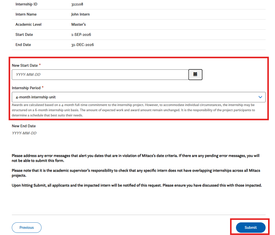 A form with fields for New Start Date, Internship Period, and New End Date. Theres a Submit button in the lower right corner. Instructions and messages about date selection and submission rules are shown below the form.