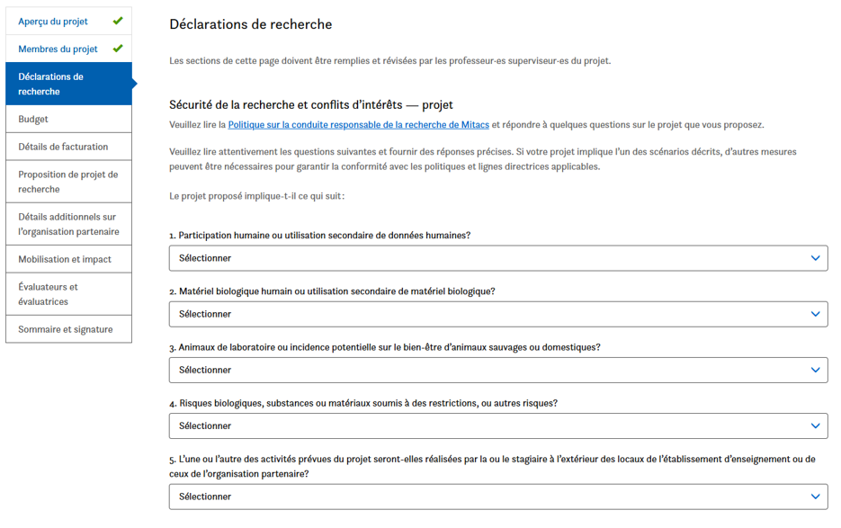 Capture d’écran d’un formulaire de déclaration de recherche comportant des questions sur les données concernant des sujets humains, du matériel biologique humain, l’implication d’animaux, les matières dangereuses et les activités du projet à l’extérieur de l’établissement. Chaque question comporte un menu déroulant pour les réponses.