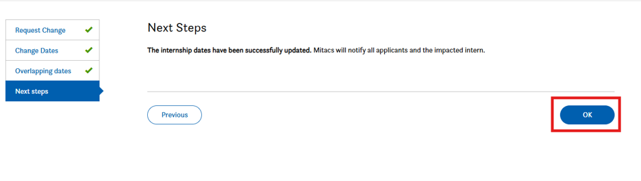 A webpage shows a confirmation message about updated internship dates, with an OK button highlighted in red. A sidebar lists steps: Request Change, Change Dates, Overlapping Dates, and Next Steps.