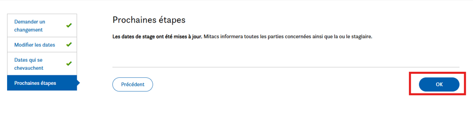 Une page Web affiche un message de confirmation concernant la mise à jour des dates de stage, avec un bouton « OK » en rouge. Une barre latérale énumère les étapes : Demander un changement, Modifier les dates, Dates qui se chevauchent et Prochaines étapes.