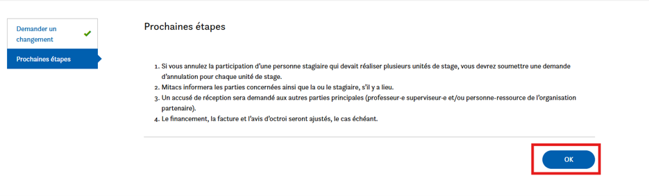Capture d’écran d’une page Web intitulée « Prochaines étapes » contenant une liste de vérification et des instructions pour annuler plusieurs unités de stage. Un bouton OK bleu est mis en évidence dans le coin inférieur droit.