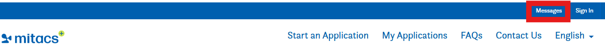 Screenshot of a website header showing navigation links: Start an Application, My Applications, FAQs, Contact Us, and a language dropdown. A user menu labeled Messages is highlighted in the upper right.