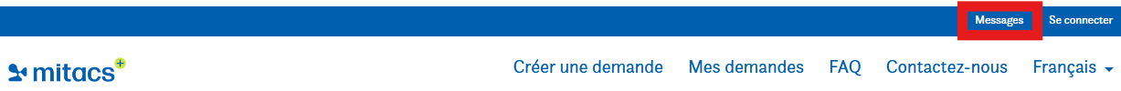 Capture d’écran de l’en-tête d’un site web affichant les liens de navigation : « Déposer une demande », « Mes demandes », « FAQ », « Nous contacter » et un menu déroulant de langue. Un menu utilisateur intitulé « Messages » est mis en évidence en haut à droite.